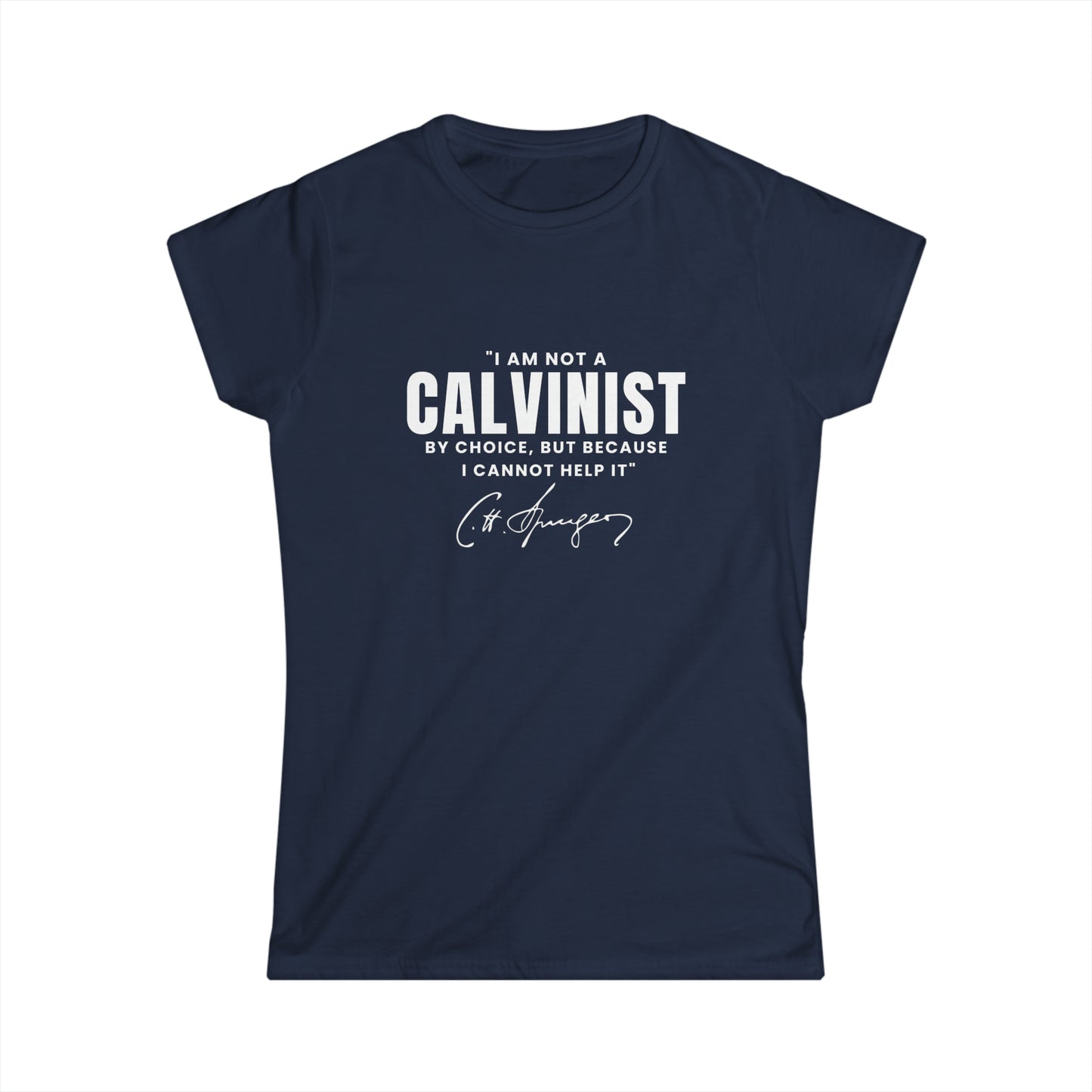 Not A Calvinist By Choice - Women's Relaxed Fit Tee Calvinist Apparel™