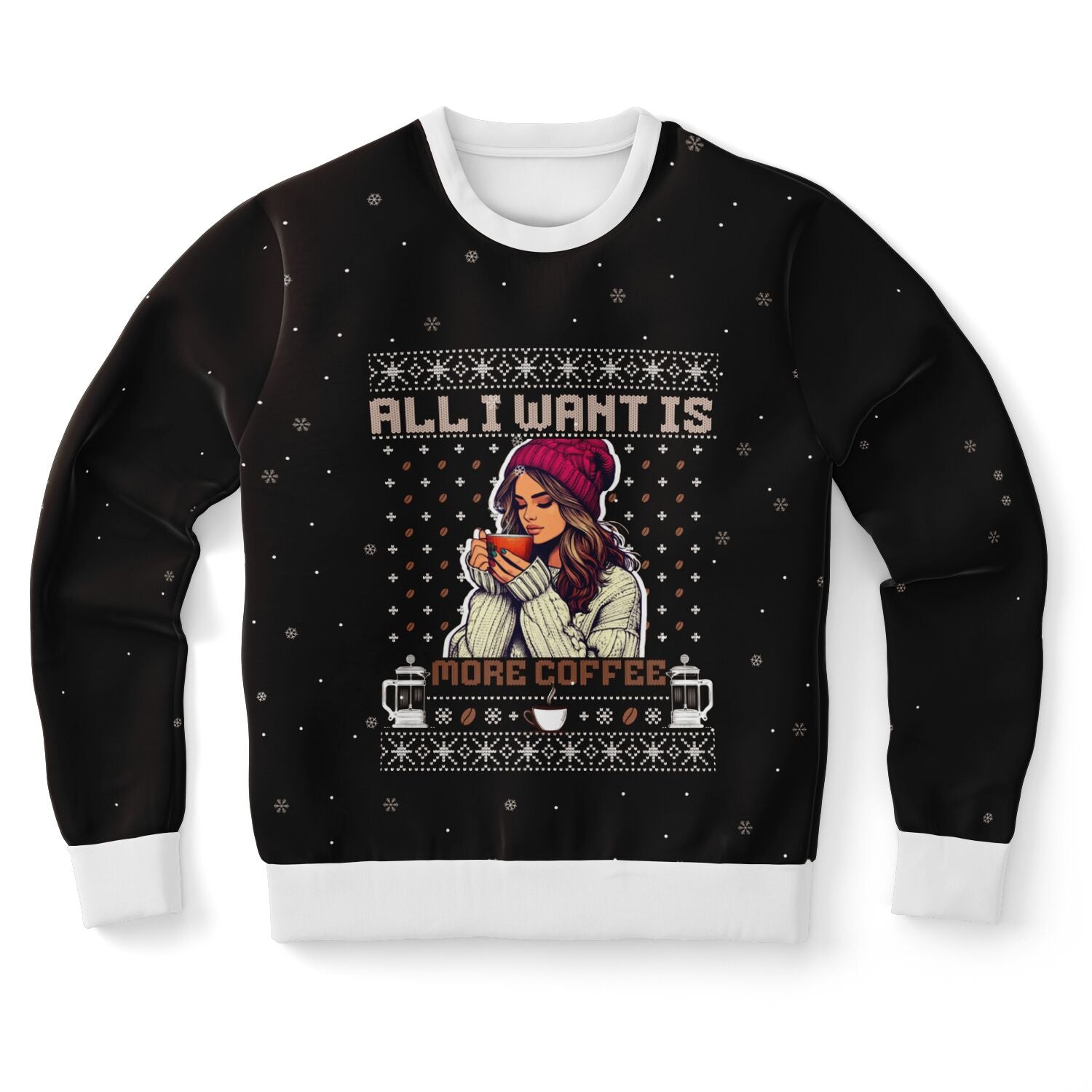 All I Want Is More Coffee - For Her - Brown Sweatshirt