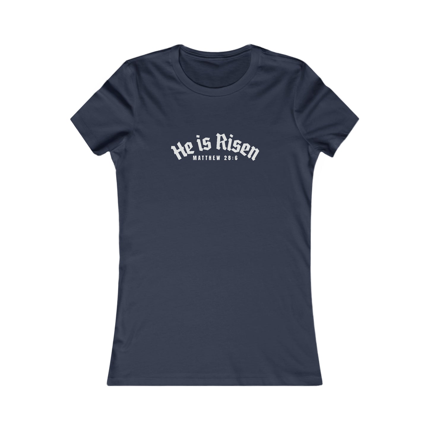 He Is Risen - Women's Slim Fit Tee Calvinist Apparel™