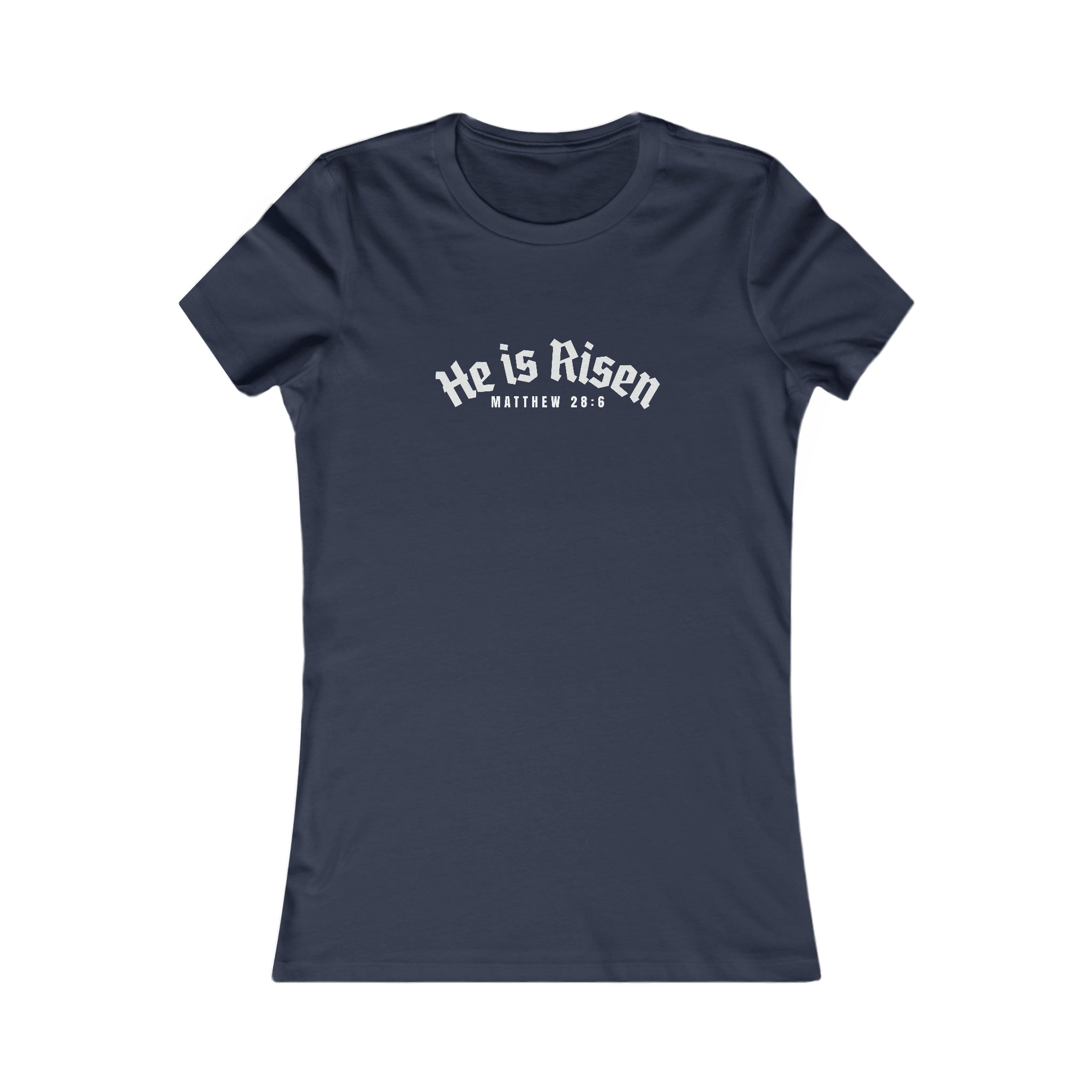 He Is Risen - Women's Slim Fit Tee Calvinist Apparel™