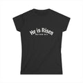 HE IS RISEN - Women's Relaxed Fit Tee Calvinist Apparel™