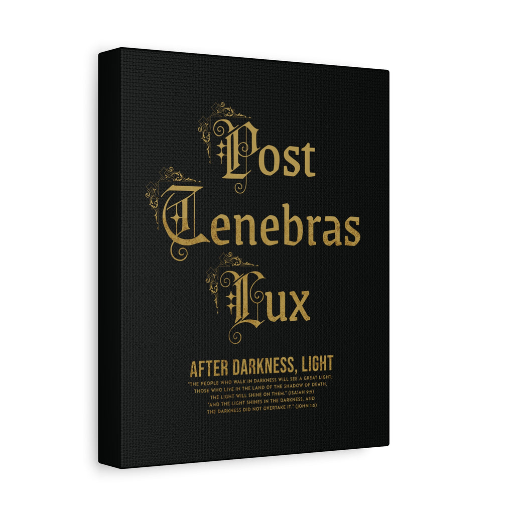 Post Tenebras Lux - Canvas Print