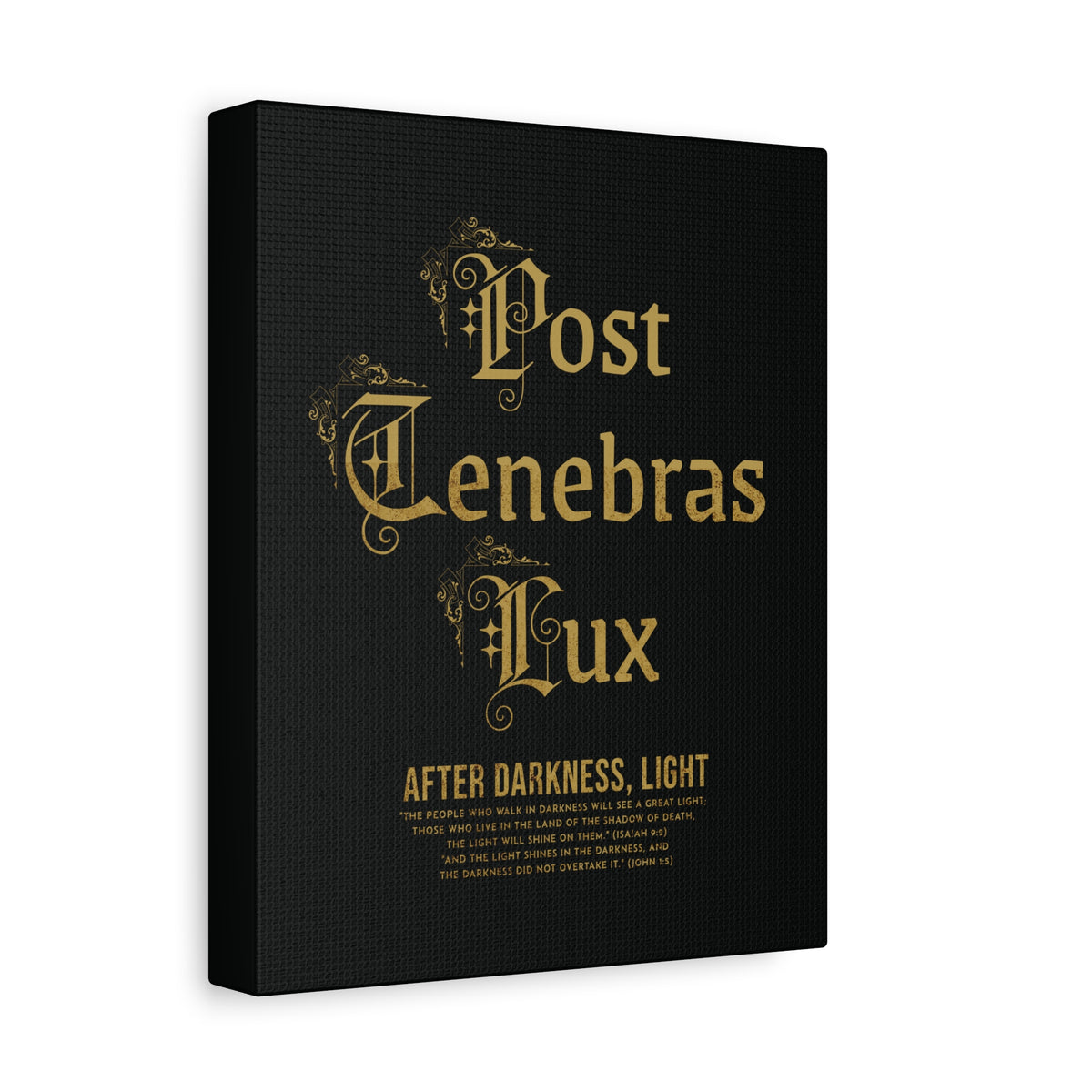 Post Tenebras Lux - Canvas Print
