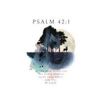 My Soul Thirsts For God - Kiss-Cut Vinyl Decals