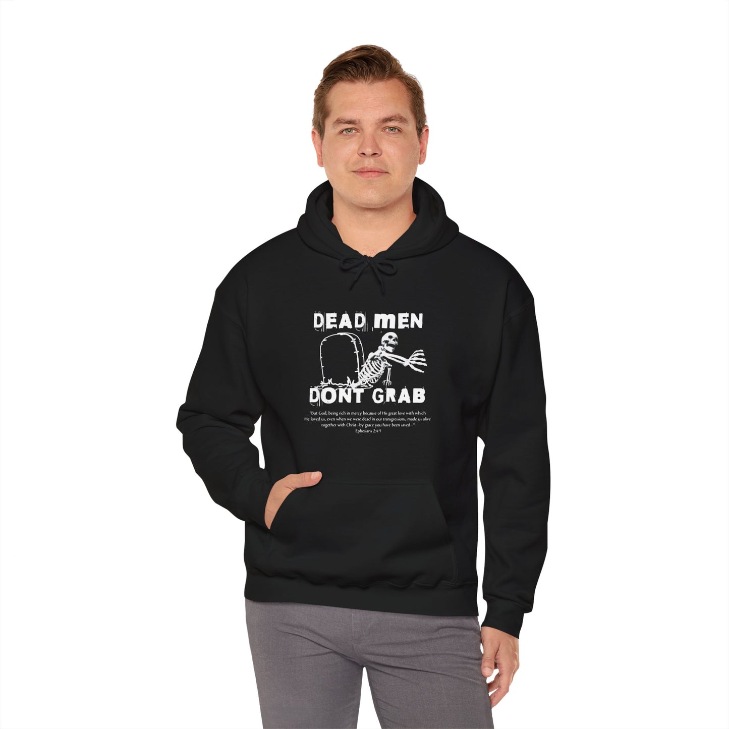 Dead Men Don't Grab - Unisex Hoodie Calvinist Apparel™