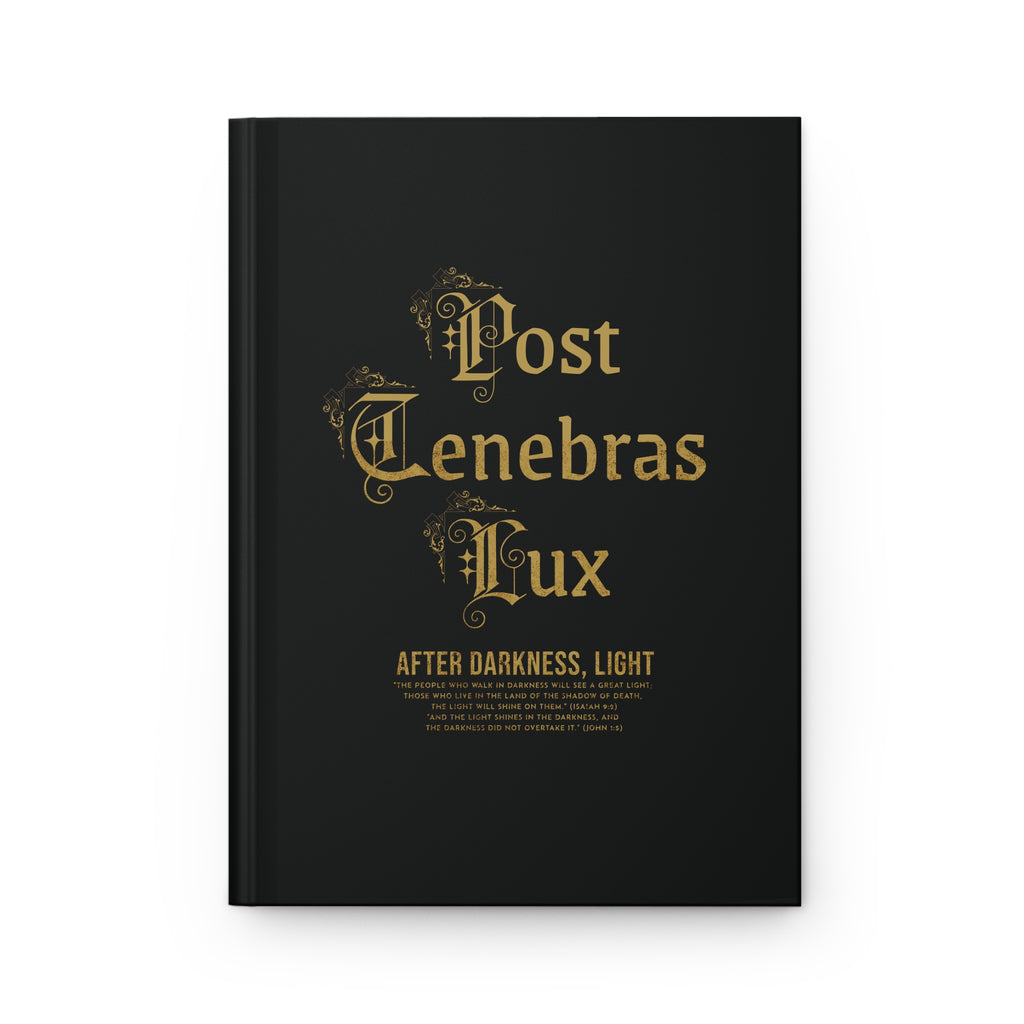 Post Tenebrax Lux - Hardcover Journal Matte