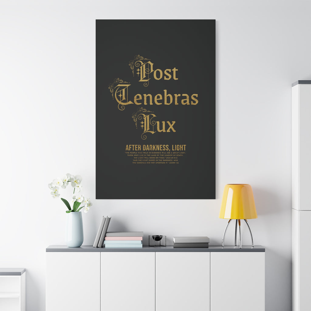 Post Tenebras Lux - Wall Decor