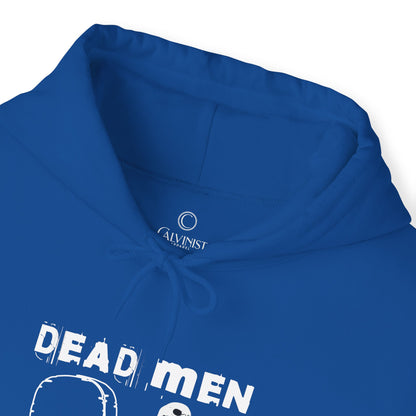 Dead Men Don't Grab - Unisex Hoodie Calvinist Apparel™