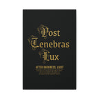 Post Tenebras Lux - Wall Decor