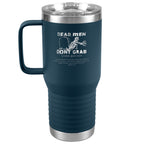 Dead Man 20oz Travel Tumbler