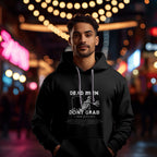 Dead Men Don't Grab - Unisex Hoodie