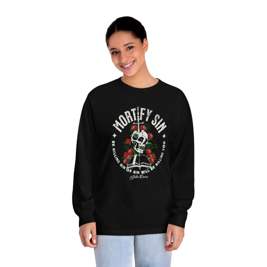 Mortiify Mortify Sin - Long Sleeve Tee – Calvinist Apparel