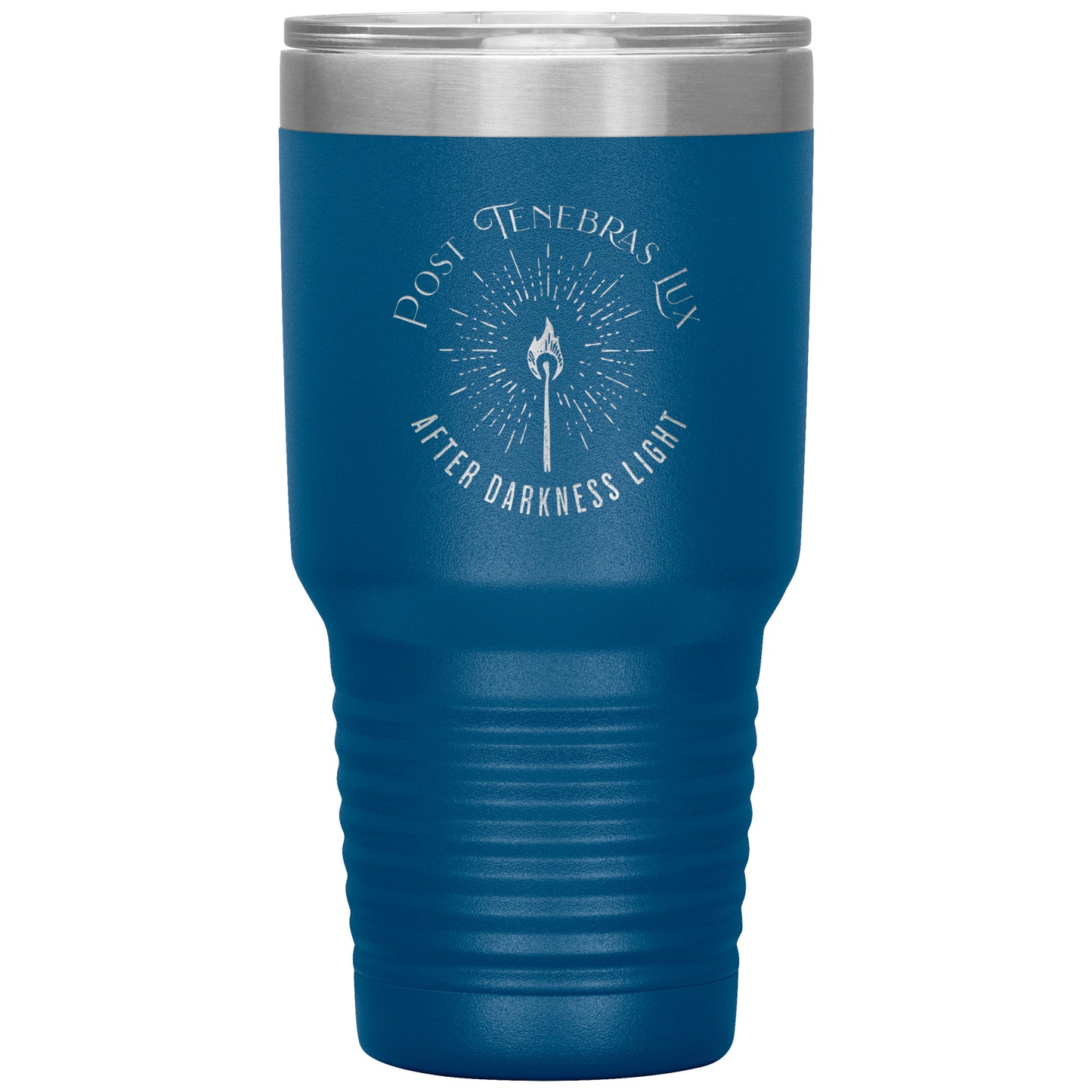 Post Tenebras Lux 30oz Insulated Tumbler
