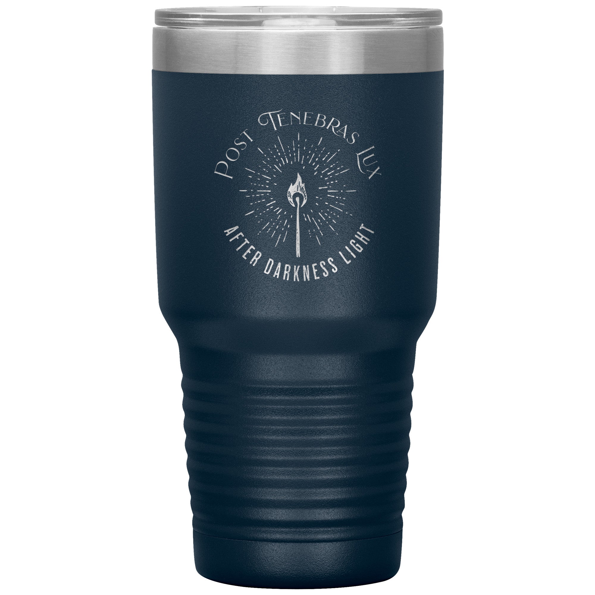 Post Tenebras Lux 30oz Insulated Tumbler