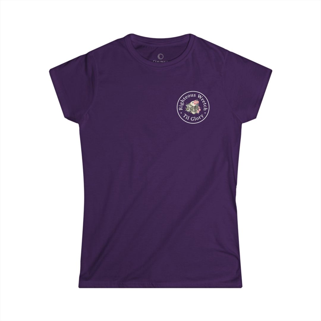 Righteous Wretch Til Glory - Women's Tee - Relax Fit