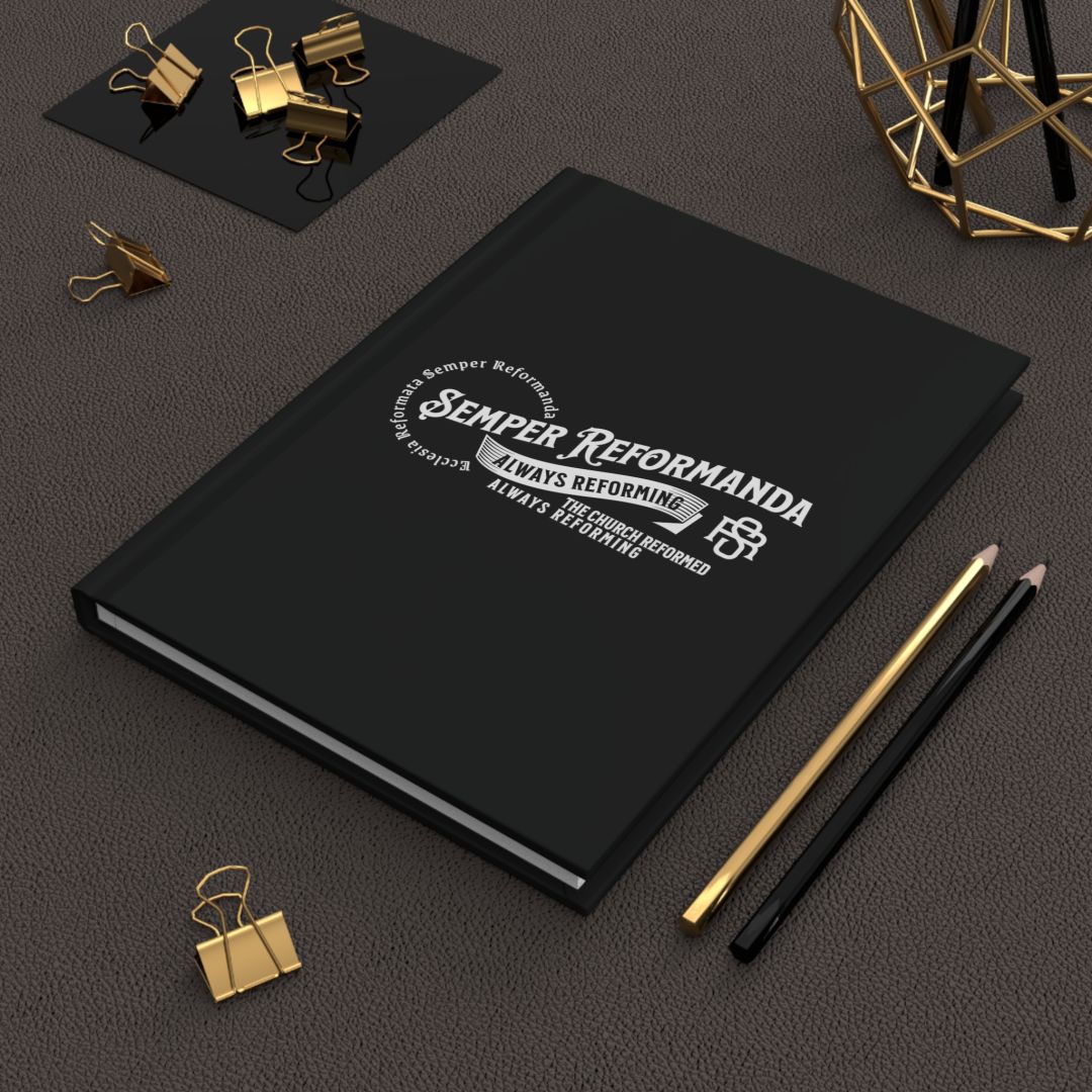 SEMPER REFORMANDA JOURNAL Calvinist Apparel™