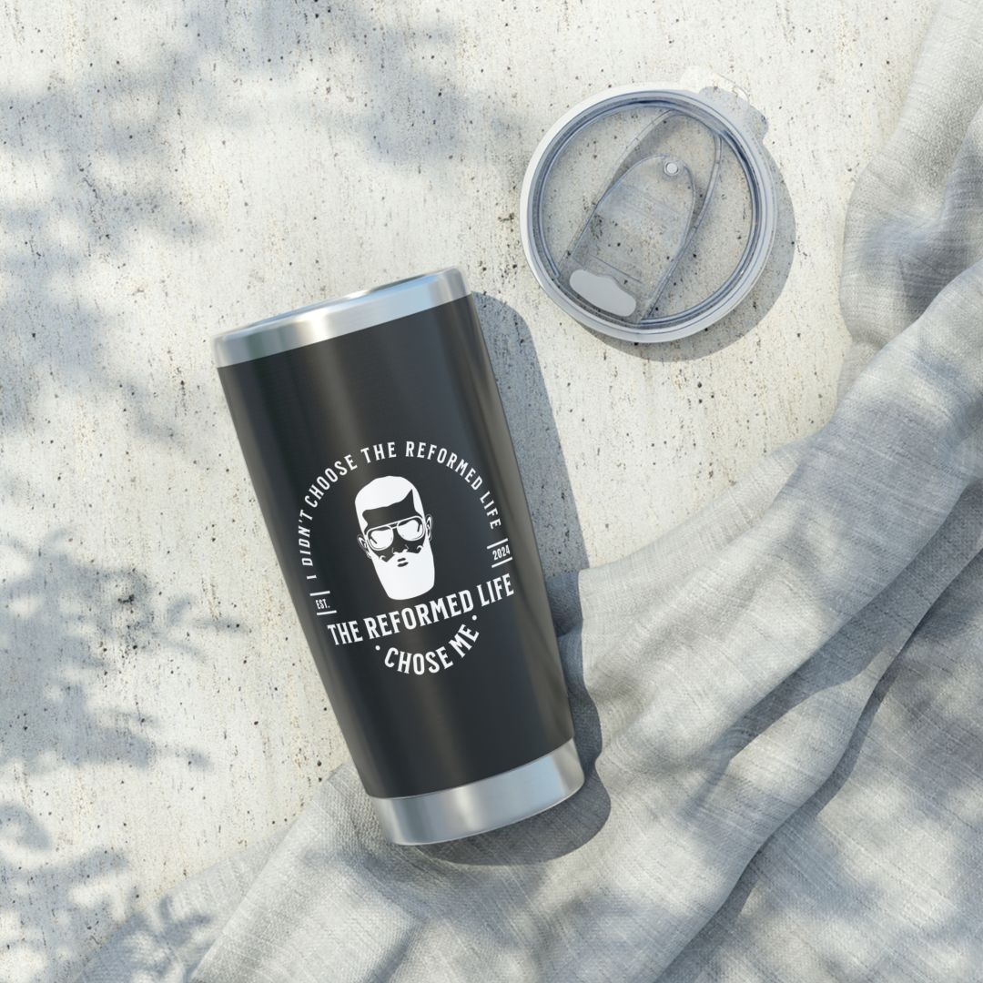 Reformed Life for Him 20oz Tumbler Calvinist Apparel™