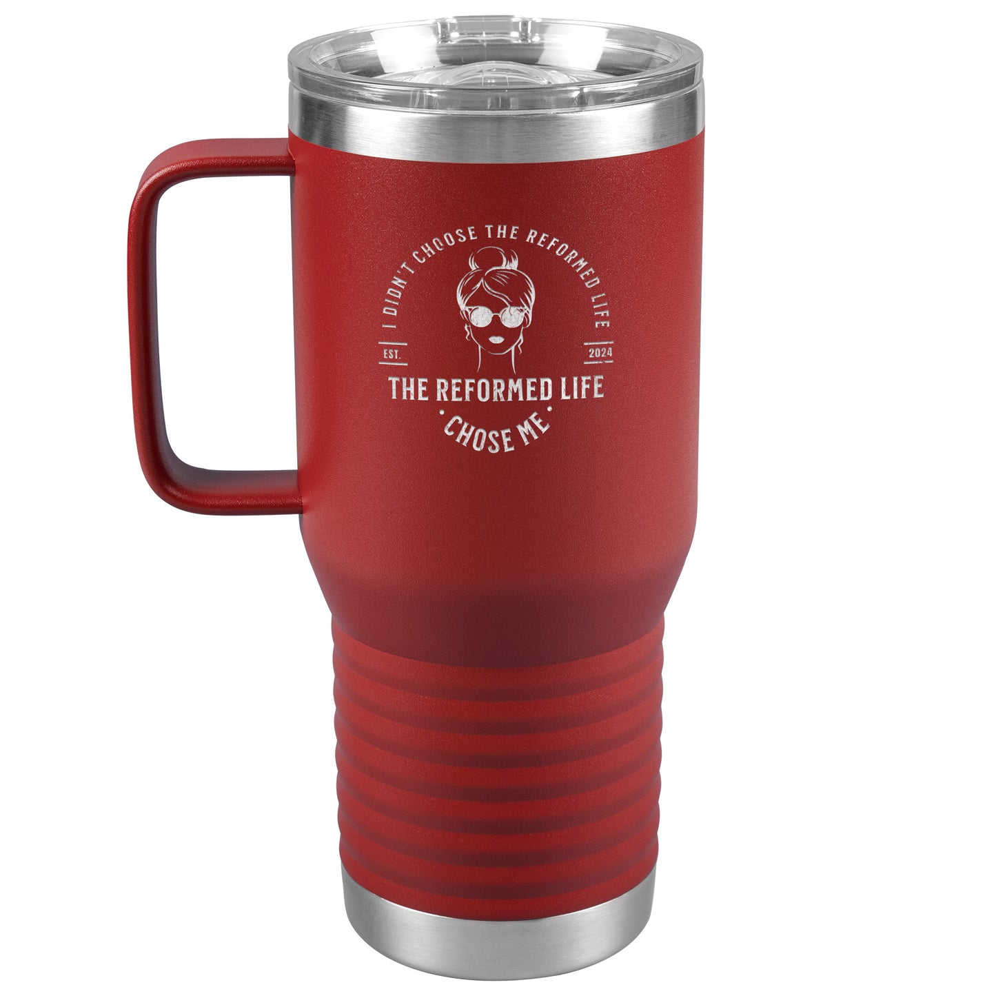 The Reformed Life - Her  20oz Travel Tumbler