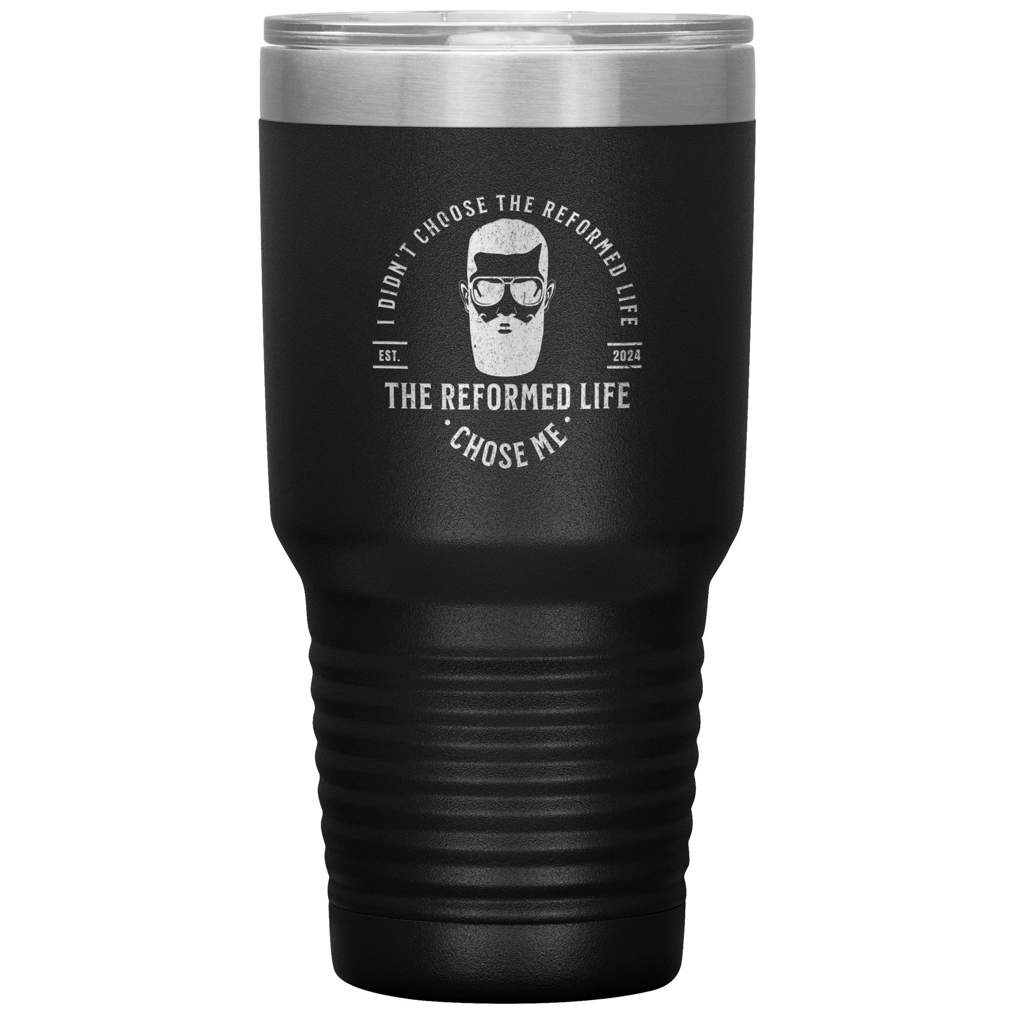 The Reformed Life - Him 30oz Insulated Tumbler