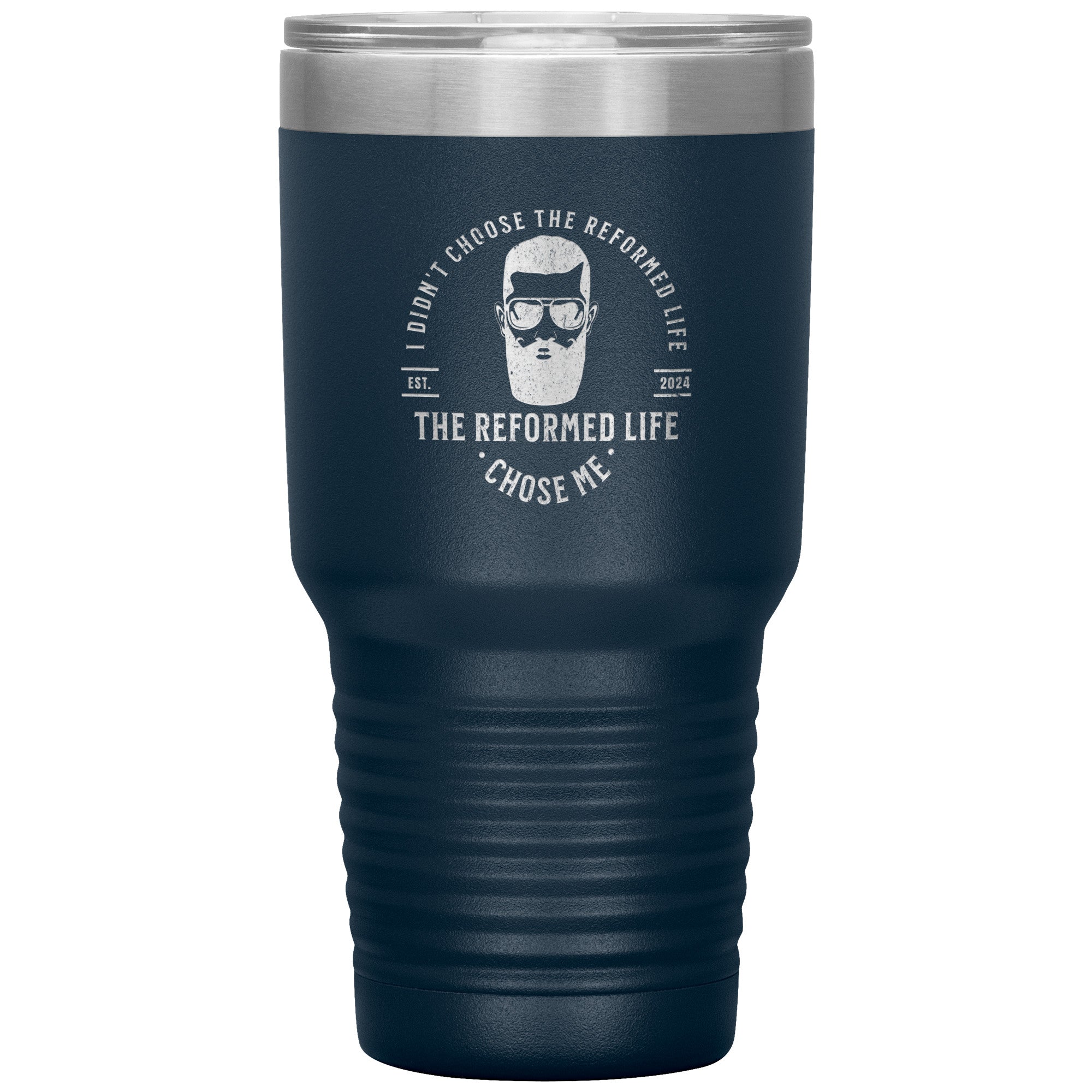The Reformed Life - Him 30oz Insulated Tumbler