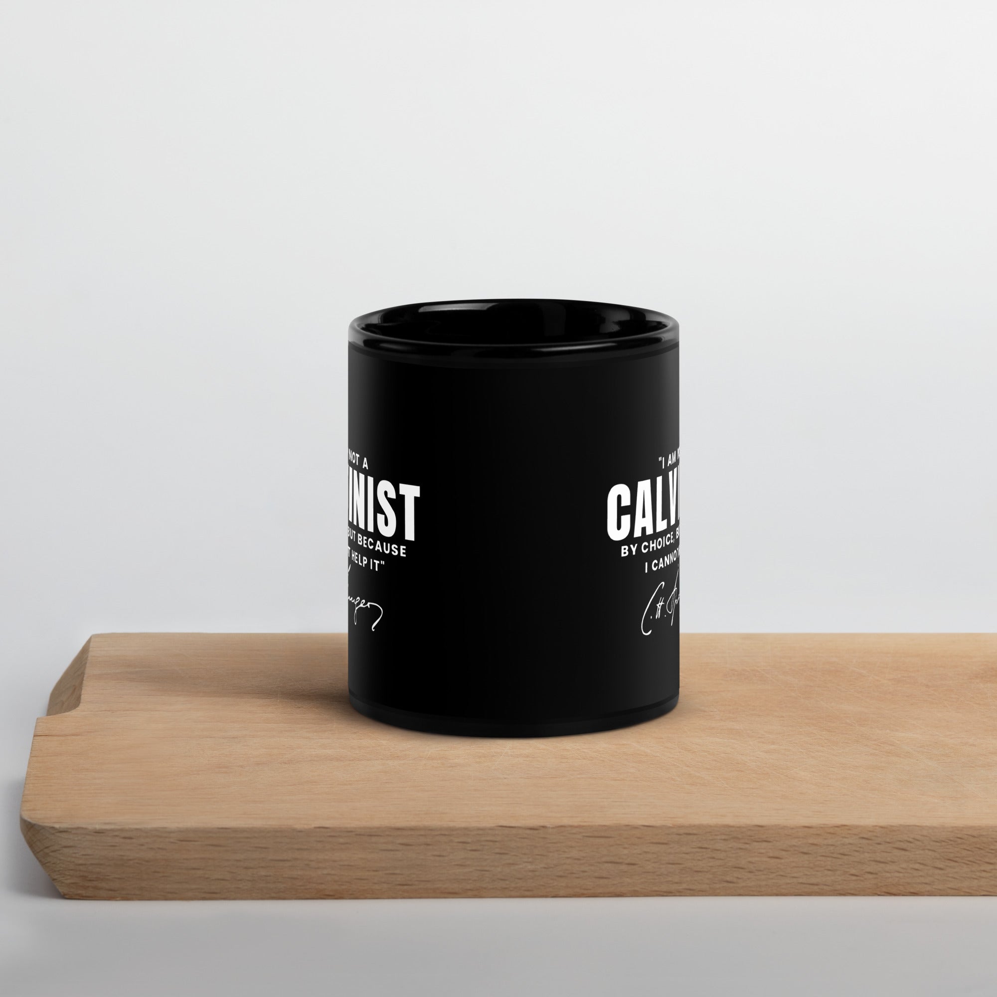 Not a Calvinist by Choice Mug Calvinist Apparel™