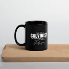 Not a Calvinist by Choice Mug Calvinist Apparel™