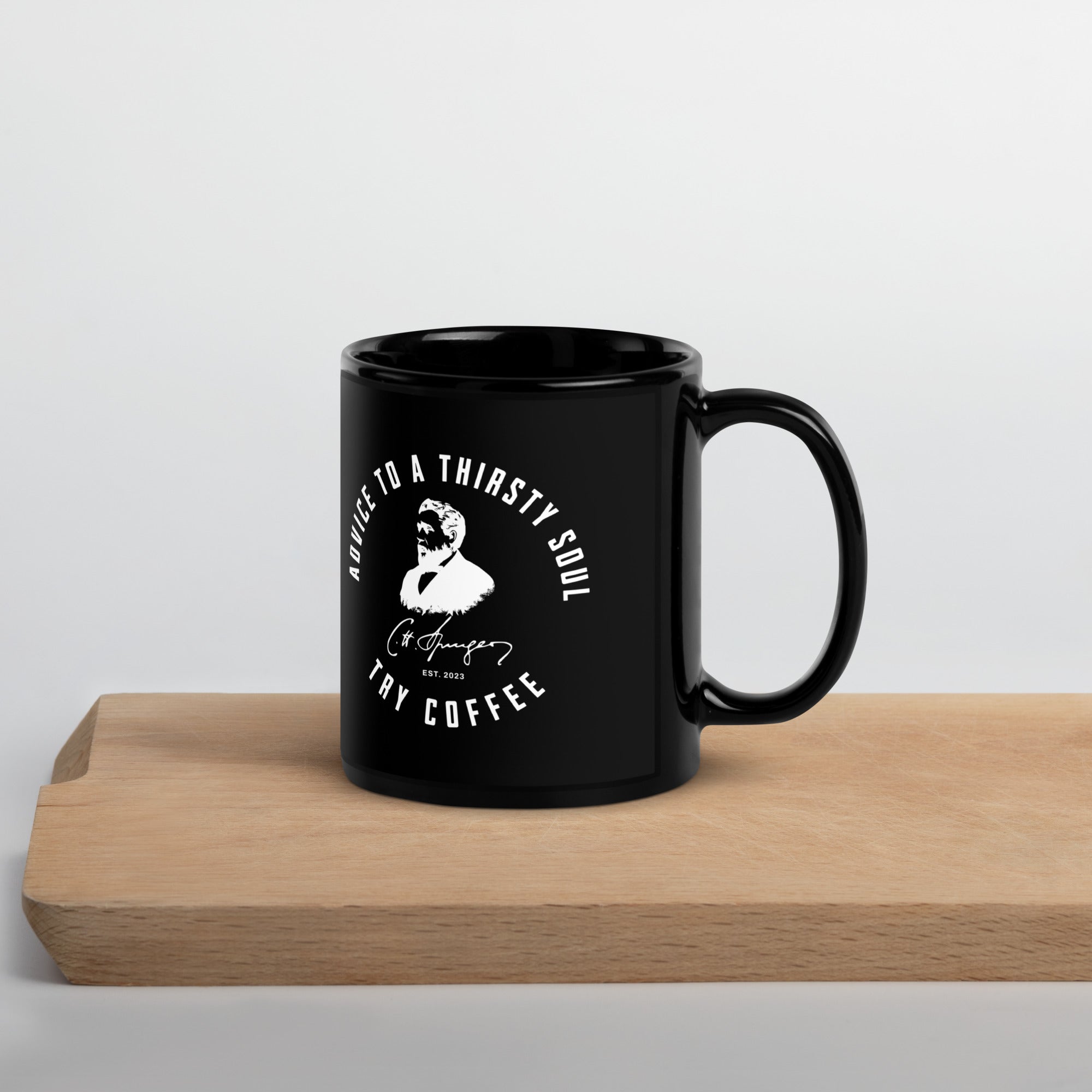 Advice for the Thirsty Soul Mug Calvinist Apparel™