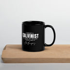 Not a Calvinist by Choice Mug Calvinist Apparel™