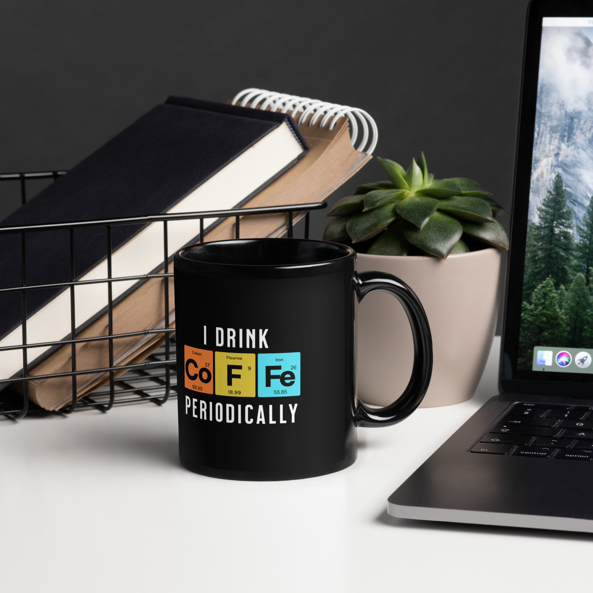 I Drink Coffee Periodically Mug Calvinist Apparel™