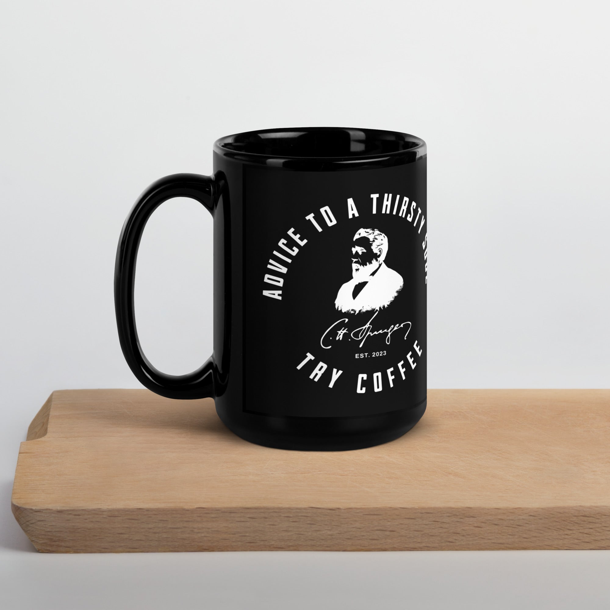 Advice for the Thirsty Soul Mug Calvinist Apparel™