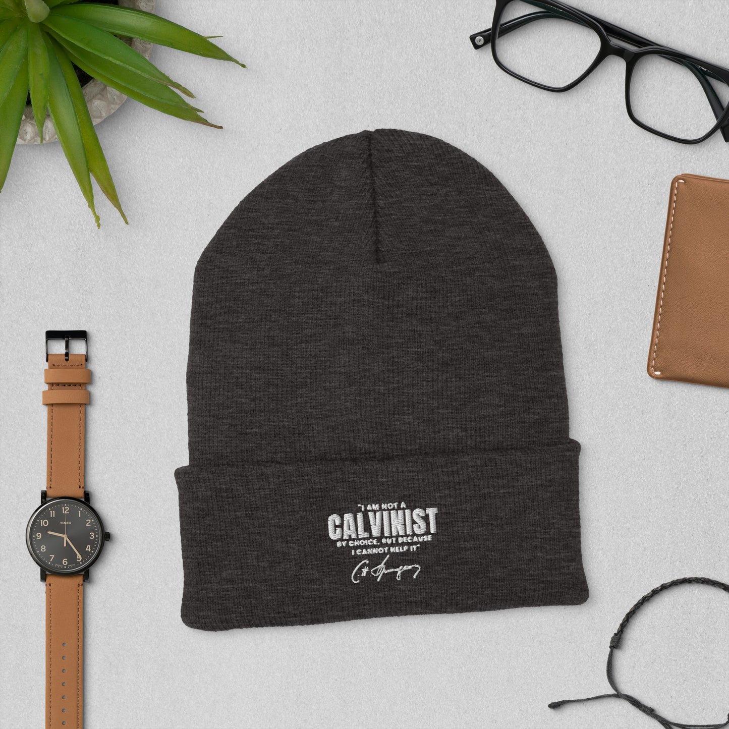 Not a Calvinist by Choice - Embroidered Cuffed Beanie Calvinist Apparel™