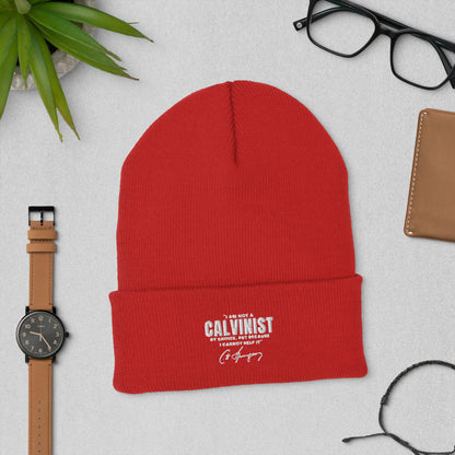 Not a Calvinist by Choice - Embroidered Cuffed Beanie Calvinist Apparel™