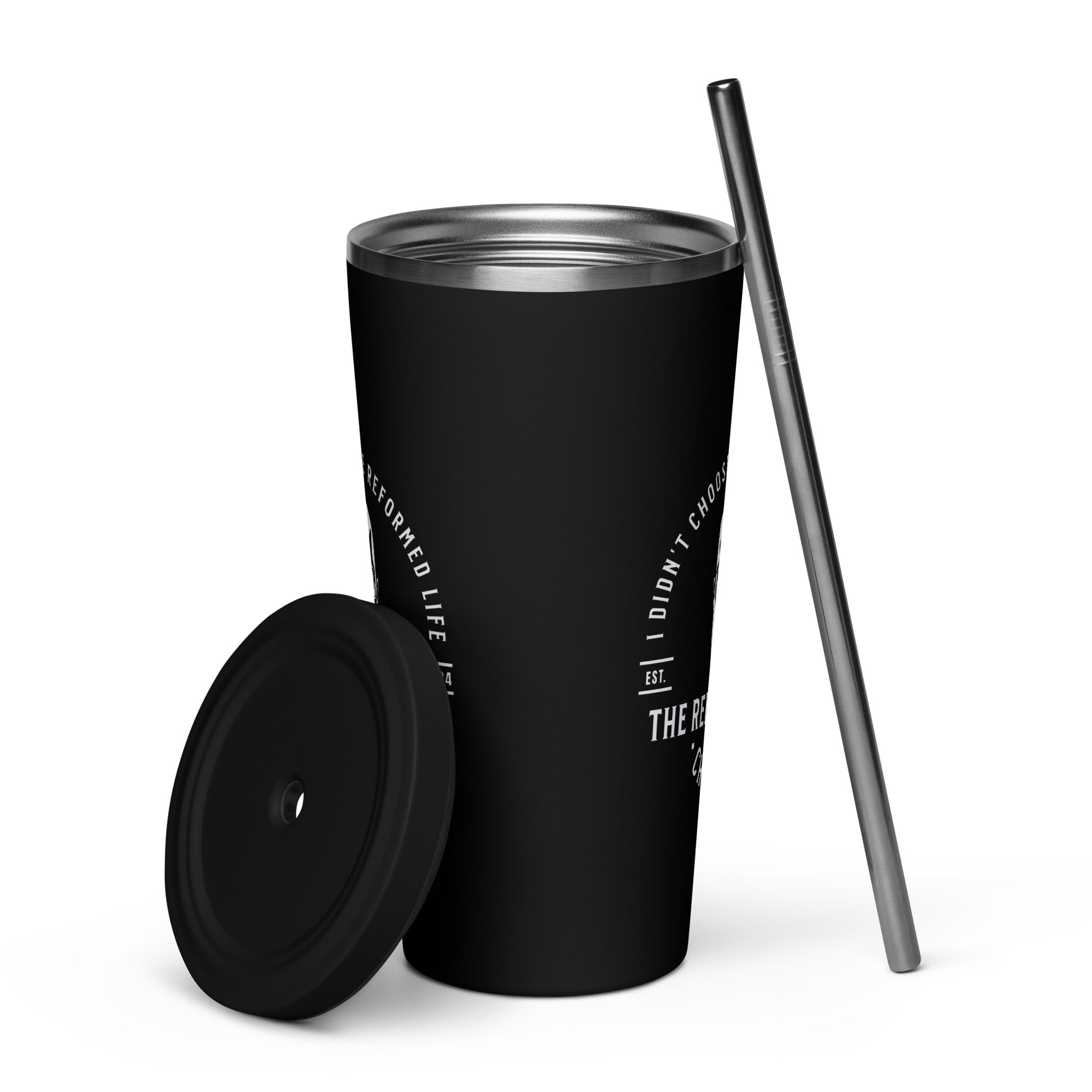 The Reformed Life Choose me-For Him - Deluxe Tumbler