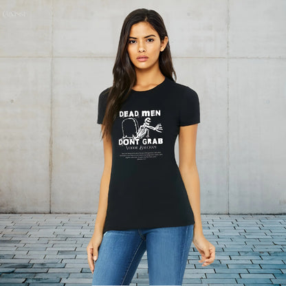 Dead Men - Women's Slim Fit Tee Calvinist Apparel™