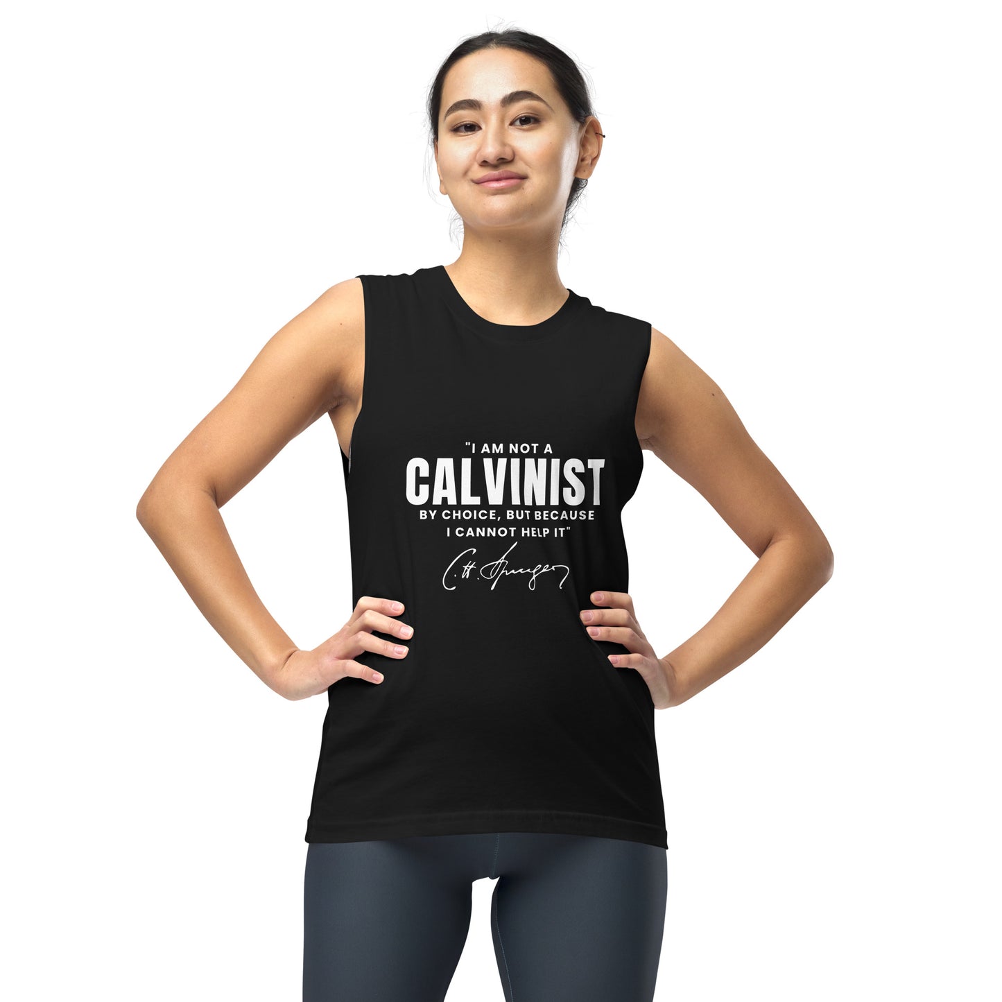 Not a Calvinist by Choice - Muscle Shirt Calvinist Apparel™