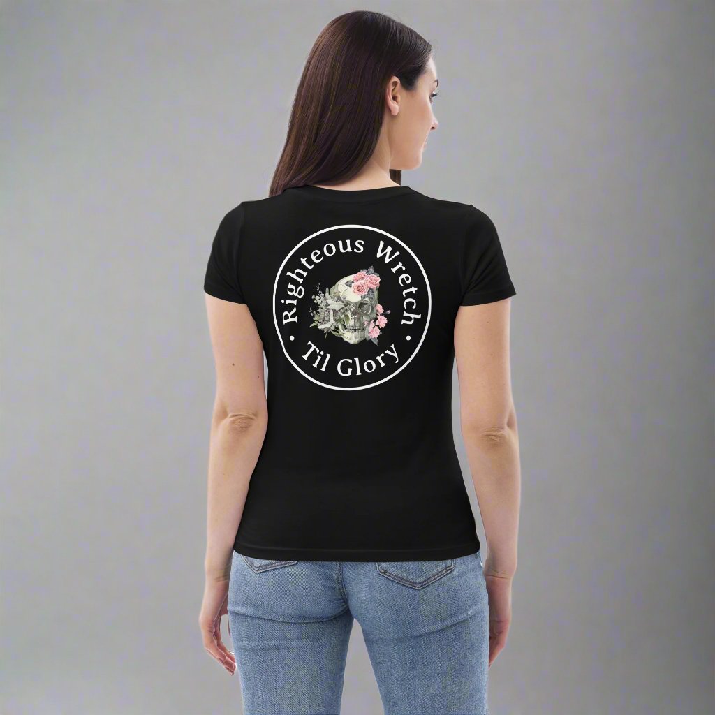 Righteous Wretch Til Glory - Women's Tee - Relax Fit Calvinist Apparel™